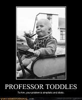 demotivational-posters-professor-toddles.jpg
