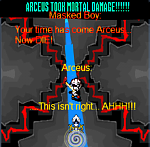 Arceus VS The Masked Boy